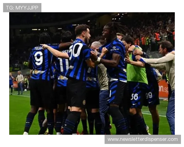 巴斯托尼：国米意甲夺冠赛季防线核心作用解析